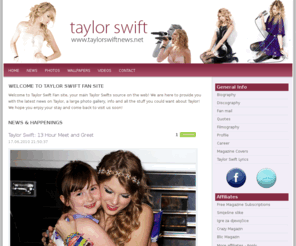 taylorswiftnews.net: Taylor Swift Fan Site
A fansite for the famous country singer, Taylor Alison Swift.