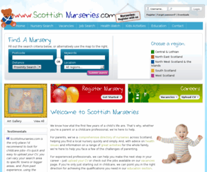 edinburghnurseries.com: ScottishNurseries.com - the leading portal for independent Nurseries and Childcare - Scottish Nurseries
Premier guide to nursery, childcare and full day care provision across Scotland.  Visit scottishnurseries.com to view nurseries in Scotland, nursery staff vacancies and employment in scotland, we have hundreds of nurseries in each region.