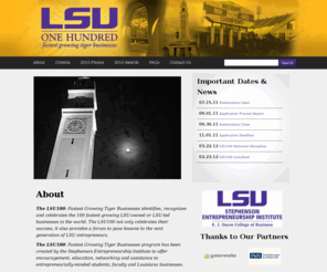 lsu100.org: LSU 100
The LSU 100: Fastest Growing Tiger Businesses identifies, recognizes and celebrates the 100 fastest growing LSU-owned or LSU-led businesses in the world.