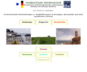 mybretagne.com: myBretagne International: Reiseleitungen, Führungen und Besichtigungen, Ferienhäuser, Sprachkurse, Photothek
