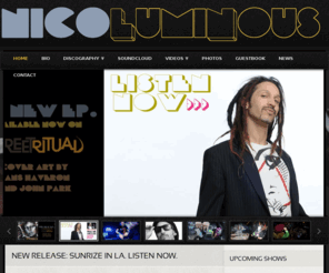 nicoluminous.com: Nico Luminous I Beatbox Live Loop Psychedelic Hip Hop Future Bass Dub Music Jams
Nico Luminous I Beatbox Live Loop Psychedelic Hip Hop Future Bass Dub Music Jams