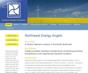northwestenergyangels.com: Northwest Energy Angels - Home
angel investing in alternative energy and clean technology companies