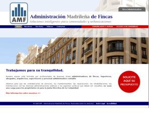administradorfincasbarrioarguelles.es: AMF - Administración Madrileña de Fincas
Página de inicio de AMF, Administración Madrileña de Fincas. Soluciones inteligentes para comunidades y urbanizaciones.