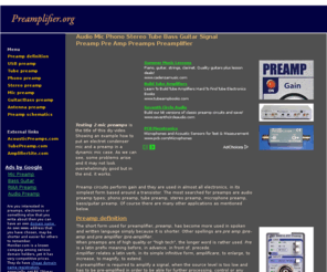 preamplifier.org: Audio Mic Phono Stereo Tube Bass Guitar Signal - Preamp 
Pre Amp Preamps Preamplifier
Preamplifier info. Shows the most searched for types, phono preamp, tube preamp, stereo preamp, microphone preamp, guitar preamp. 