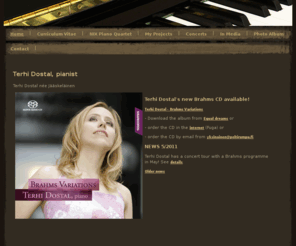 terhipiano.com: Home - Terhi Dostal
Terhi Dostal, Pianist - The Official Site