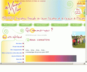 foeven.asso.fr: Foeven, fédération des Aroeven
Foeven et Aroeven : formations élèves, délégués, enseignants, CPE, animateurs FSE, BAFA-BAFD, séjours de vacances, hébergement de groupes...