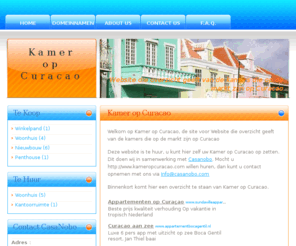 kameropcuracao.com: Kamer op Curacao
Website die overzicht geeft van de kamers die op de markt zijn op Curacao