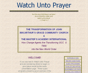 watch-unto-prayer.org: WATCH UNTO PRAYER
This is my Web site.