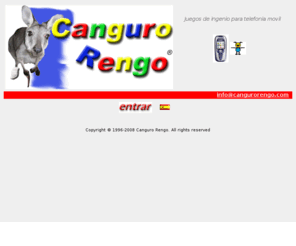 cangurorengo.com: Canguro Rengo
Desde este sitio podras descargar juegos de ingenio desarrollados para telefonia movil.