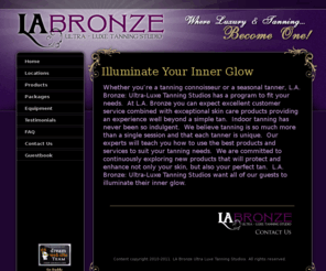labronzetanning.com: LA BRONZE
Home Page