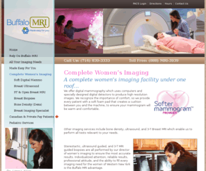 softdigitalmammogram.com: Women's Imaging Facility | Buffalo MRI
Buffalo MRI, serving Western New York and Canada, is an advanced outpatient MRI center that specializes in X-Ray / Fluoroscopy services, MRI Scans, CT Scans, PET/CT and Ultrasounds. Lung Screening CT