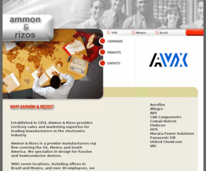 ammonrizos.com: Ammon & Rizos Electronics Manufacturers Rep - Brazil, Mexico, USA
Ammon & Rizos provides territory sales and marketing expertise for leading manufacturers in the electronics industry in the USA, Brazil and Mexico.