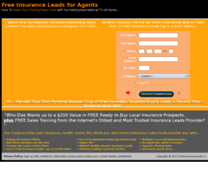 insuranceandmarketing.com: Free Insurance Leads for Agents - Insurance Marketing that Soars?
Free Insurance Leads for Agents - Internet insurance marketing edge they pray you ignore. Soar your closing rates with national TV ad spots that work for you...