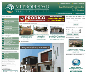 mipropiedad.com.mx: Mi Propiedad Bienes Raices - Casas, Terrenos, Locales, Propiedades, Renta, Venta, Compra, Tijuana, Baja, Mexico
Mi Propiedad Bienes Raices, empresa dedicada a promover bienes raices e n la ciudad de Tijuana, Baja California, Mexico