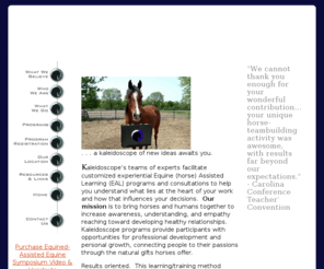 myklc.com: Equine Assisted Learning:  Kaleidoscope Learning Circle Experiential Horse Therapy
Kaleidoscope Learning Circle experiential equine (horse) assisted therapy programs for businesses, families and youth