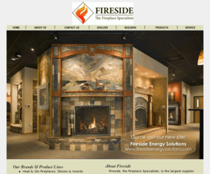 firesidehearthnhome.com: Fireside Distributors
Fireside, the Fireplace Specialists, is the largest supplier and installer of hearth products in the Pacific Northwest.