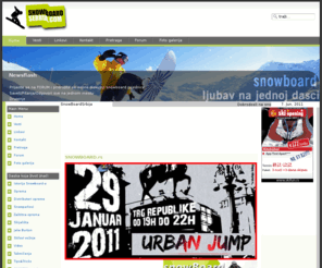 snowboard.rs: Snowboard Serbia - Home
Snowboardserbia prezentacija posvecena snowboardu na ovim prostorima