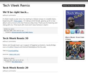 techweekremix.com: Tech Week Remix
Weekly Tech News Hip Hop Songs