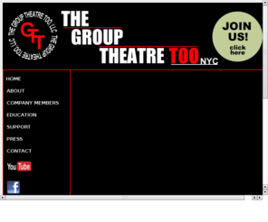 grouptheatretoo.org: The Group Theatre Too - New York City
The Group Theatre Too, a New York theatre collective producing musicals, plays, cabarets, dance events and arts in education programming.