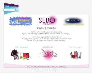 sebo.fr: SEBO - catalogue objets promotionnels, publicitaires, primes sur stock
SEBO propose un catalogue en ligne de 20,000 références pour vos objets promotionnels, primes, cadeaux publicitaires.