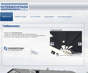 intermontage.se: Intermontage AB - Vi sätter upp innertak, systemtak, belysning & armatur
