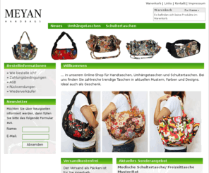 meyan.de: MEYAN - Taschenladen
Willkommen ... in unserem Online-Shop für Handtaschen, Umhängetaschen und Schultertaschen. Bei uns finden Sie zahlreiche trendige Taschen in aktuellen...