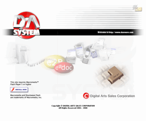 daserve.com: Digital Arts Sales Corporation
Dasware.Com is intended mainly for for product presentations, knowledge base, product documentations, and freewares courtesy of Dasware.