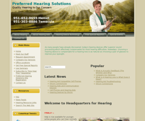 murrietahearing.com: Welcome to Headquarters for Hearing
Preferred Hearing Solutions - Headquarters For Hearing Aid and Hearing Information for Hemet, San Jacinto, Temecula, Murrieta, Menifee