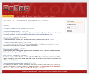 wicom.sk: Wicom s.r.o. - internetové pripojenie pre Sabinov | WICOM, s.r.o.
Wicom s.r.o. - internetové pripojenie pre Sabinov