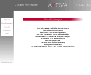 aktiva-online.net: Aktiva-online.................................................
AKTIVA Büroservice!! 
Der geprüfte Bilanzbuchhalter Jürgen Herrmann aus Gerolzhofen übernimmt für Sie Bürodienstleistungen und berät Sie in allen Betriebswirtschaftlichen Fragen. 