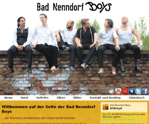 bnboys.com: Welcome to Bad Nenndorf Boys....do SKA!
Bad Nenndorf Boys - SkaPunk