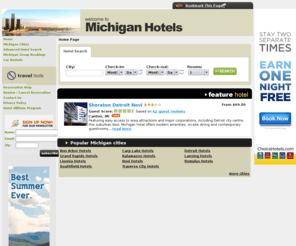 michigan-hotels.org: Michigan Hotels
Michigan Hotel Directory offers visitors information on hotels in Michigan.  Check out our hot internet deals and save even more.