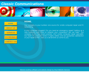 classiccommunications.net: Home
Home and Small Business Computer/Networking Services.