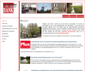hoteldeoudebank.nl: Hotel / B&B de Oude Bank - Welkom
Hotel / B&B de Oude Bank