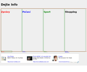 dejte.info: Dejte Info!
This site offers immediate info for news, weather, sports, shopping for the family, etc.