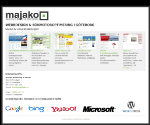 majako.se: Webbdesign Göteborg - Webbdesign & Sökmotoroptimering i Göteborg
Webbdesign & sökmotoroptimering från Majako Marketing & Design i Göteborg. Vi hjälper Er att vinna webben över Era konkurrenter. 