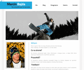marcinbajda.pl: Marcin Bajda
Właściciel Snowboardowe.pl, ur. w Cieszynie, snowboardzista, organizator imprez sportowych, Działking, Indor, fotograf,