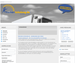 trucker-schulung.de: Trucker-Schulung.de - Ausbildung nach Maß
Ausbildung Berufskraftfahrer, Trucker, Fahrlehrer