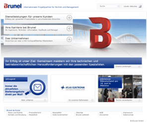 brunel.de: Personaldienstleistungen und Stellenmarkt für Spezialisten von Brunel
Brunel steht für gebündeltes Know-how und die Erfahrung von mehr als 2.000 hoch qualifizierten Ingenieuren, Informatikern, Technikern, Kaufleuten und Managern in Deutschland.