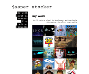 jasperstocker.com: Jasper Stocker
Jasper Stocker - creative casual games developer - portfolio