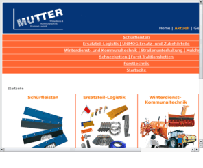 mutter-mwk.com: Ersatzteil-Logistik, Winterdienst & Kommunaltechnik Mutter - Home
Mutter Winterdienst- & Kommunaltechnik, Titisee Ihr Partner für Ersatzteil-Logistik