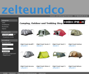 zelteundco.com: zelteundco
Onlineshop für Campingzelte, Outdoor und Trekking Artikel von HIGH PEAK
Alle Artikel die wir in unserem Shop anbieten sind sofort verfügbar und werden schnellstmöglich versendet.
