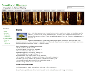 sunwoodsystems.com: SunWood Biomass| Innovation in Biomass Heating
We perform residential & commercial installations of biomass boiler systems utilizing wood chip, pellet, wood gasification, & solar hot water.