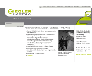 ziegler-media.com: Kommunikation . Design . Strategie . Print . Web
ZIEGLER Media GmbH - Kommunikation   Design, vernetzte, medienübergreifende Kommunikationslösungen, innovativer, ganzheitlicher Markenaufbau und -führung