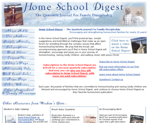 homeschooldigest.com: Homeschool Digest ~ Home School Digest ~ Encouraging homeschool parents & 
homeschooling families for 16 years!
For 16 years, homeschool families have been blessed and encouraged in their homeschooling journey through Home School Digest, and continue to choose Home School Digest as their favorite homeschool publication!