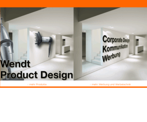 wendt-productdesign.net: wendt.de
Product Design Studio
Creative Concepts
Communication