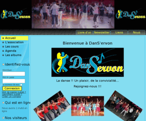 danservon.com: Accueil
L'association DanS'ervon vous propose rock, salsa, danse de salon. Rejoignez-nous nombreux à Servon !!