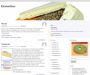 kaesewelten.info: Käsewelten - Alles über Käse
Alles über Käse: Käsesorten, Käseherstellung, Käsegenuss und vieles mehr.