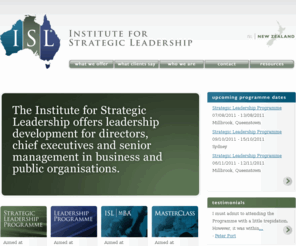 leadership-au.com: Institute for Strategic Leadership
The Institute for Strategic Leadership offers leadership development training for chief executives and senior management.