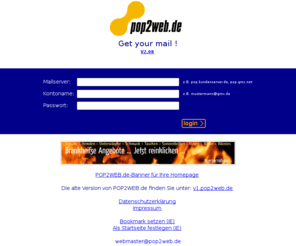 pop2web.net: POP2WEB - Emails jederzeit
Mit diesem Tool ist es mglich einen POP-Account von jedem Browser der Welt abzurufen.